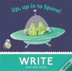 Capa do artigo Up, Up, In To Space!