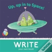 Up, Up, In To Space!