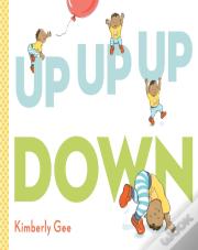 Up, Up, Up, Down!