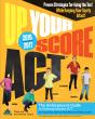 Up Your Score: Act, 2016-2017 Edition - Preview