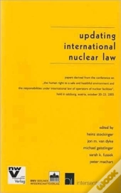 Updating International Nuclear Law