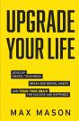 Upgrade Your Life - Preview