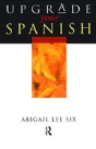 Upgrade Your Spanish - Preview