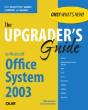 Upgrader'S Guide To Microsoft Office System 2003 - Preview