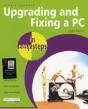 Upgrading And Fixing A Pc In Easy Steps - Preview