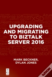 Capa do artigo Upgrading And Migrating To Biztalk Server 2016