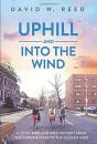 Uphill And Into The Wind - Preview