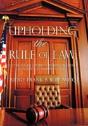 Upholding The Rule Of Law - Preview