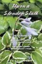 Upon A Slender Stalk - Preview