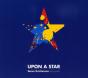 Upon a Star - CD - Preview