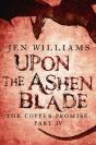Upon The Ashen Blade (The Copper Promise: Part Iv) - Preview