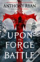 Upon The Forge Of Battle