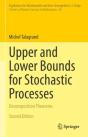 Upper And Lower Bounds For Stochastic Processes - Preview