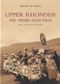 Upper Rhondda - The Third Selection: Images Of Wales - Preview