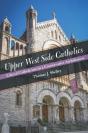 Upper West Side Catholics - Preview