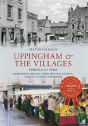Uppingham & The Villages Through Time - Preview