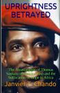 Uprightness Betrayed: The Assassination - Preview