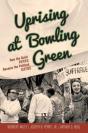 Uprising At Bowling Green - Preview