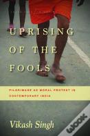 Uprising Of The Fools