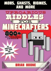 Uproarious Riddles For Minecrafters