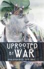 Uprooted By War - Preview