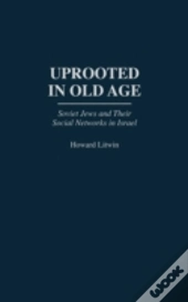 Uprooted In Old Age