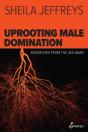 Uprooting Male Domination - Preview