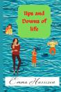 Ups And Downs Of Life - Preview