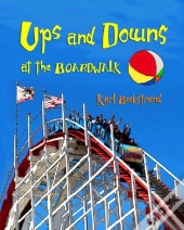 Ups & Downs At The Boardwalk