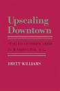 Upscaling Downtown - Preview