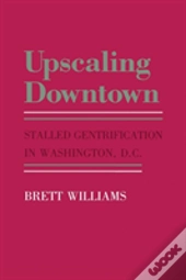 Upscaling Downtown