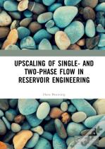 Upscaling Of Single- And Two-Phase Flow In Reservoir Engineering