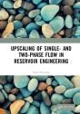 Upscaling Of Single- And Two-Phase Flow In Reservoir Engineering - Preview