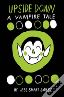 Upside Down: A Vampire Tale