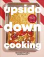 Upside Down Cooking - Preview