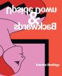 Upside Down &Amp; Backwards - Preview