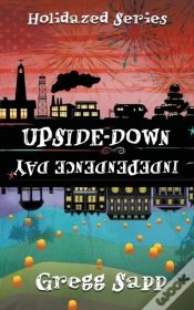 Capa do artigo Upside-Down Independence Day