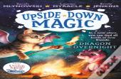 Upside Down Magic 4: Dragon Overnight
