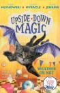 Upside Down Magic 5: Weather Or Not - Preview