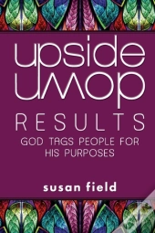 Upside-Down Results: God Tags People For