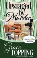 Upstaged By Murder