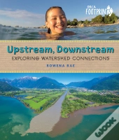 Upstream, Downstream