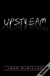 Upstream