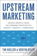 Upstream Marketing