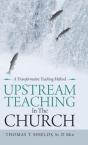Upstream Teaching In The Church - Preview