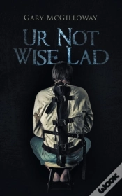 Capa do artigo Ur Not Wise Lad