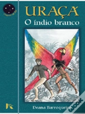 Capa do artigo Uraçá, o Índio Branco