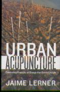 Urban Acupuncture