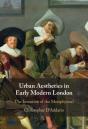 Urban Aesthetics In Early Modern London - Preview