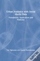 Urban Analytics With Social Media Data